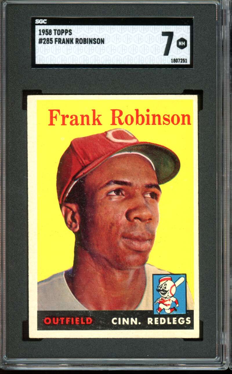 1958 Topps #285 Frank Robinson Reds HOF SGC 7 NM Near Mint